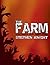 The Farm by Stephen    Knight
