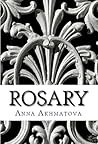 Book cover for Rosary: Poetry of Anna Akhmatova