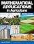 Mathematical Applications in Agriculture