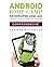 Android Boot Camp for Developers using Java™, Comprehensive: A Beginner’s Guide to Creating Your First Android Apps