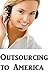 Outsourcing to America