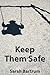 Keep Them Safe