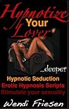 Hypnotize Your Lo...