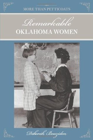 More Than Petticoats: Remarkable Oklahoma Women (More than Petticoats Series)