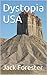 Dystopia USA