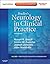 Neurology in Clinical Pract...