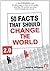 50 Facts That Should Change The World 2.0