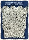 Tan Boot Cuffs Crochet Pattern in Three Sizes