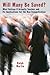 Will Many Be Saved?: What Vatican II Actually Teaches and Its Implications for the New Evangelization
