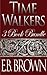 Time Walkers: 3 Book Bundle