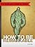 How to Be Remarkable