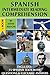 Spanish Intermediate Reading Comprehension - Book 1