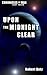 Upon the Midnight Clear (Chronicles of Man - Lost Tales Book 1)
