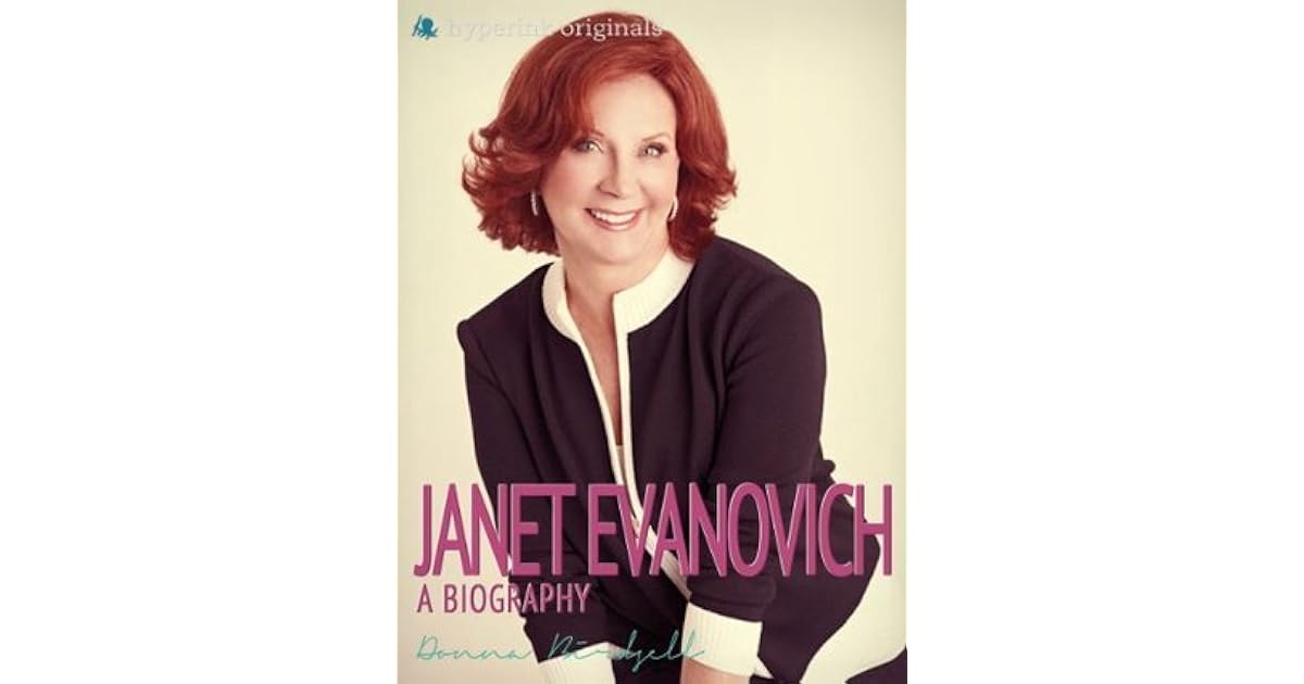 Janet Evanovich: A Biography by Donna Birdsell