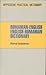 Romanian-English/English-Romanian Dictionary (English and Romanian Edition)