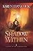 The Shadow Within by Karen Hancock