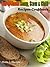 Full of Flavor Soup, Stew and Chili Recipes Cookbook (Full of Flavor Recipe Collection 11)