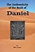 The Authenticity of the Book of Daniel