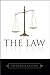 The Law by Frédéric Bastiat