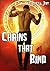 Chains That Bind (Sin & Virtue, #1)