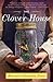 The Clover House