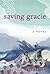 saving gracie