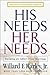 His Needs, Her Needs by Willard F. Harley Jr.