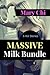 Massive Milk Bundle: 5 Hot Stories