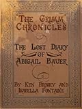 The Lost Diary of Abigail Bauer