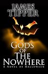 Gods of The Nowhe...