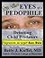 Eyes of a Pedophile: Detecting Child Predators