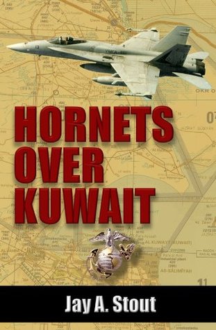 Hornets over Kuwait (Kindle Edition)