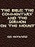 The Bible, the Commentary, ...