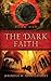 The Dark Faith (The Dark Harvest Trilogy Book 1)