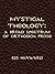 Mystical Theology: A Broad ...