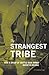 The Strangest Tribe: How a Group of Seattle Rock Bands Invented Grunge
