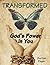 Transformed - God's Power in You by Burton Rager