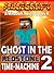 Redstone Time Machine 2: Herobrines Ghost In The Machine - A Novel (Minecraft Redstone Time Machine)