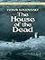 The House of the Dead by Fyodor Dostoevsky