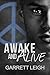 Awake and Alive (Only Love ...