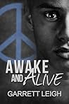 Awake and Alive by Garrett Leigh