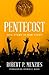 Pentecost by Robert P. Menzies
