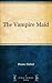 The Vampire Maid by Hume Nisbet