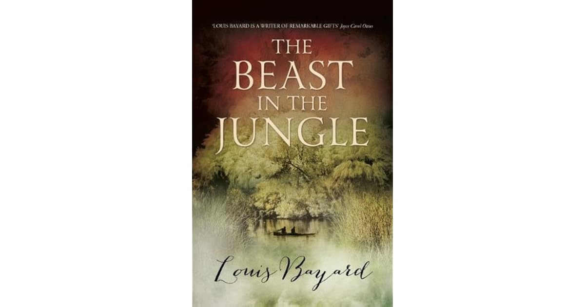 The Beast in the Jungle by Louis Bayard