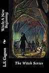 Witch: A New Beginning (The Witch #1)