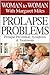 Prolapse Problems by Margaret Miles