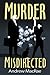 Murder Misdirected