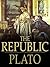 The Republic by Plato