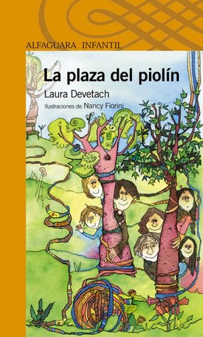 La plaza del piolín