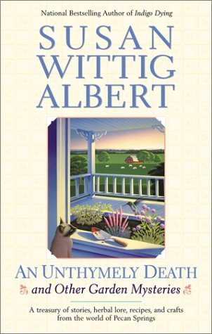AN Unthymely Death (China Bayles Mystery Book 12)